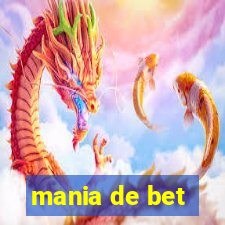 mania de bet